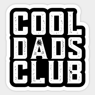 Cool Dads Club Funny Father's day Sticker